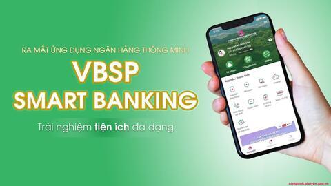Triển khai ứng dụng VBSP Smartbanking thực hiện mục tiêu chuyển đối số 📷